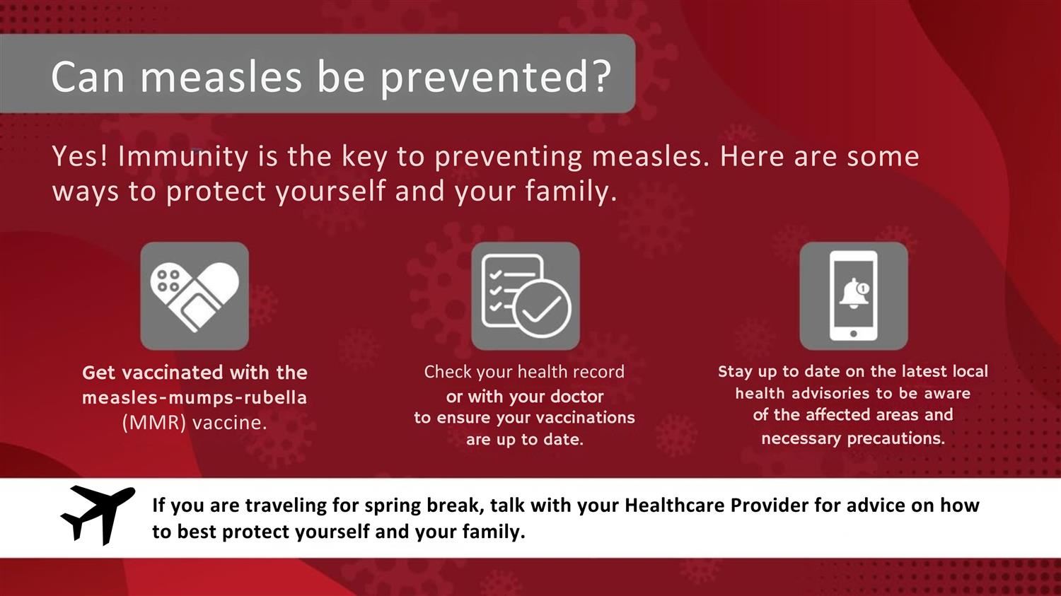 Can measles be prevented?